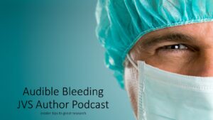 A poster on Audible Bleeding JVS Author Podcast